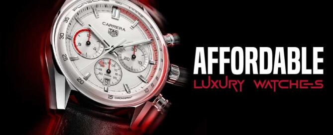 Affordable Luxury Watches