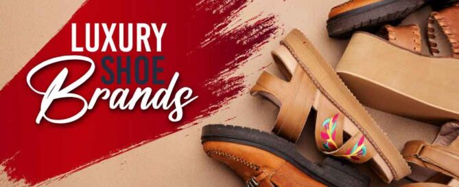 Luxury Shoe Brands