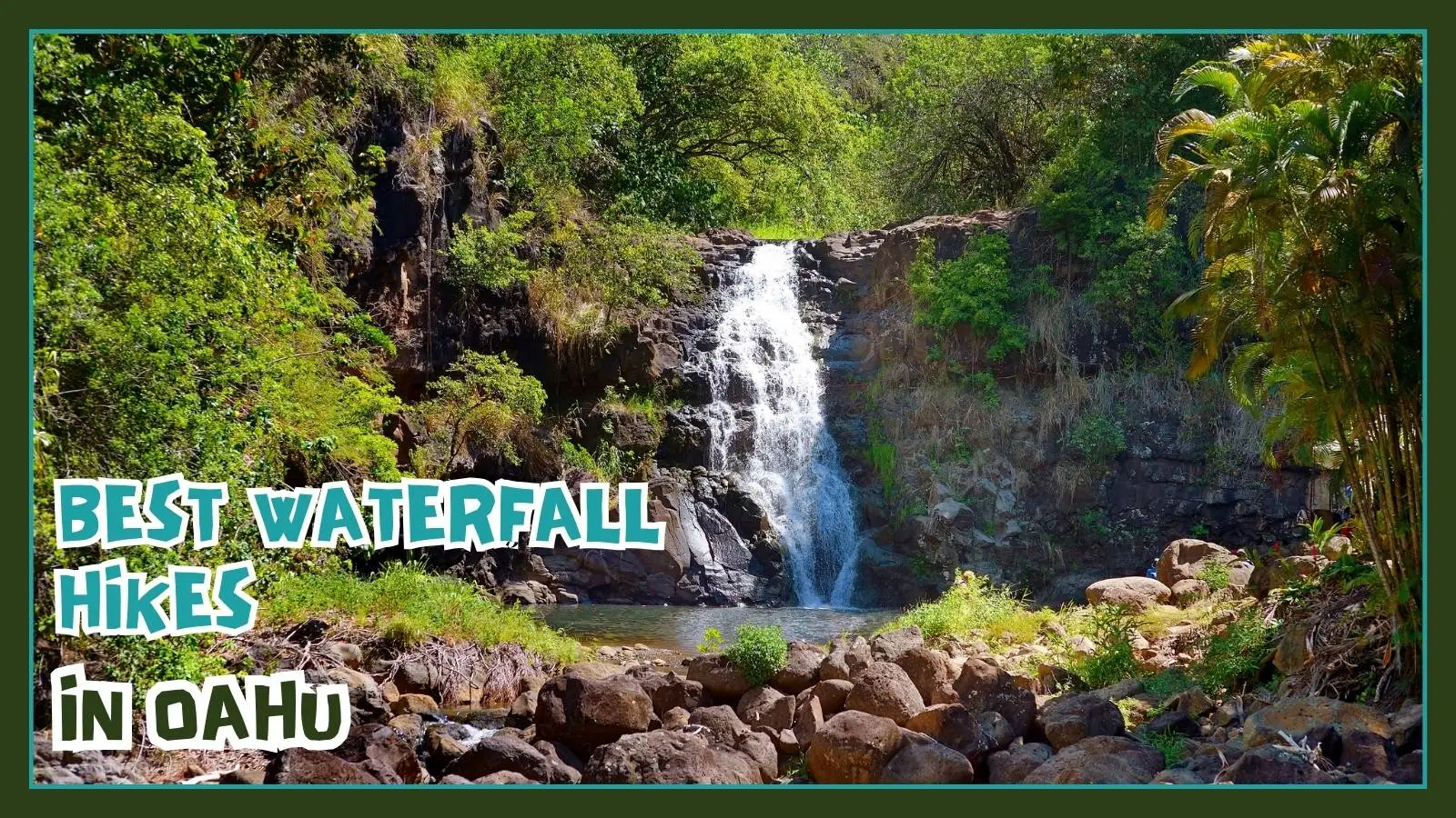 best waterfall hikes in Oahu