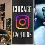 Chicago Instagram captions
