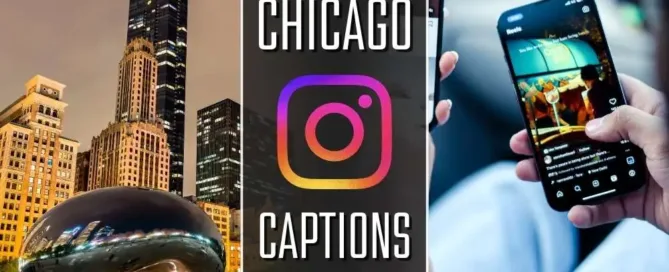 Chicago Instagram captions