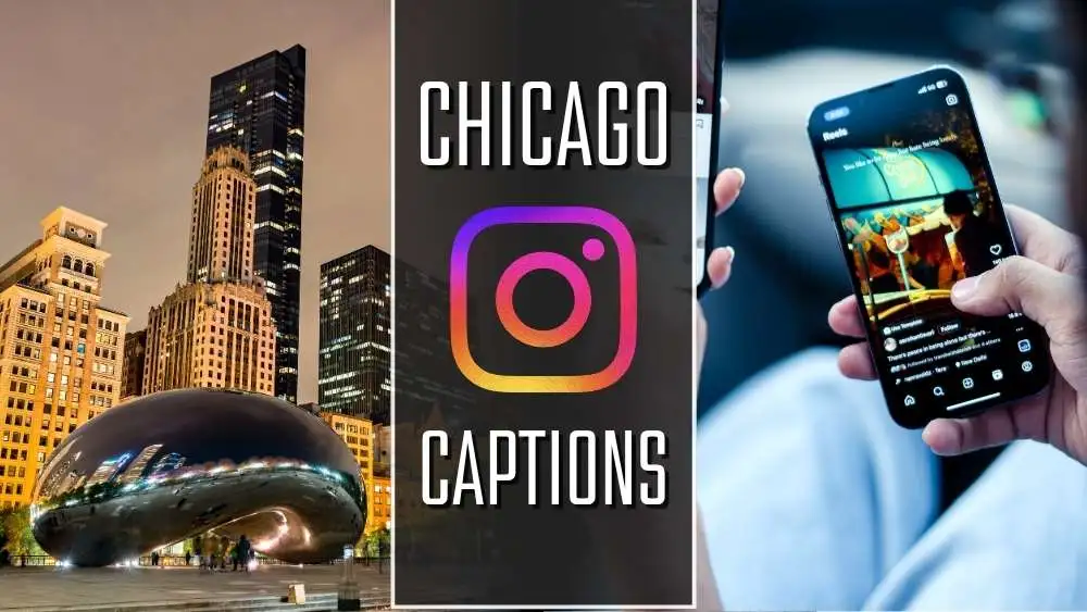 Chicago Instagram captions